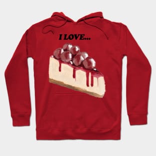 I Love Cheesecake Art Hoodie